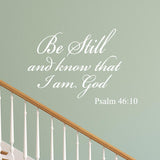 Be Still and Know that I am God Bible Wall Quotes Decal - VWAQ Vinyl Wall Art Quotes and Prints