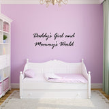 VWAQ Daddy's Girl and Mommy's World, Nursery Vinyl Wall Quotes Decal - VWAQ Vinyl Wall Art Quotes and Prints