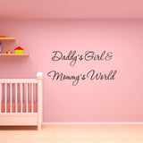 VWAQ Daddy's Girl and Mommy's World Cute Nursery Wall Quotes Decal - VWAQ Vinyl Wall Art Quotes and Prints