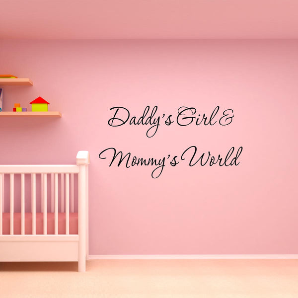 VWAQ Daddy's Girl and Mommy's World Cute Nursery Wall Quotes Decal - VWAQ Vinyl Wall Art Quotes and Prints