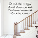 VWAQ Do What Makes You Happy Vinyl Wall Quotes Decal - V1 - VWAQ Vinyl Wall Art Quotes and Prints