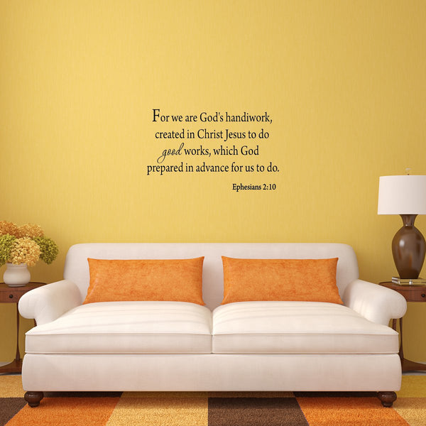 VWAQ Ephesians 2:10 Wall Decal For We Are God's Handiwork - VWAQ Vinyl Wall Art Quotes and Prints