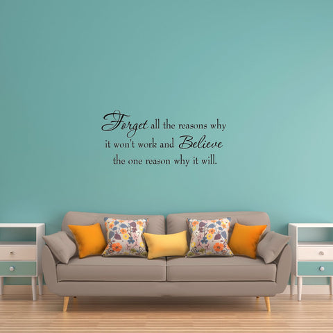 VWAQ Forget All the Reasons Why It Won't Work Wall Decal - VWAQ Vinyl Wall Art Quotes and Prints