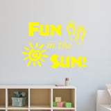 VWAQ Fun in The Sun Sticker - Fun Wall Decals Quotes - Sun Vinyl Wall Art - VWAQ Vinyl Wall Art Quotes and Prints