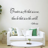 VWAQ Greater is He That is in Me Than He That is In the World Wall Decal - VWAQ Vinyl Wall Art Quotes and Prints
