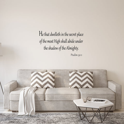 VWAQ He That Dwelleth in the Secret Place of the Most High Wall Decal - VWAQ Vinyl Wall Art Quotes and Prints