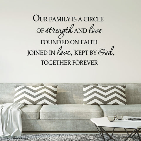 VWAQ Our Family is a Circle of Strength and Love Vinyl Wall Decal - VWAQ Vinyl Wall Art Quotes and Prints