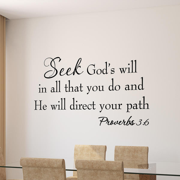 VWAQ Seek God's Will in All That You Do Proverbs 3:6 Bible Vinyl Wall Decal