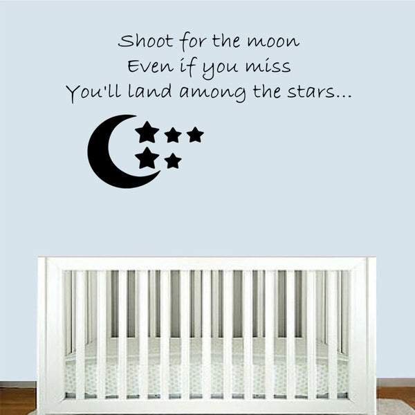 VWAQ Shoot For The Moon Even If You Miss You'll Land Among The Stars Vinyl Wall Decal -18096 - VWAQ Vinyl Wall Art Quotes and Prints