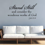 VWAQ Stand Still and Consider the Wondrous Works of God Vinyl Wall art Decal