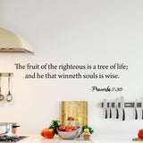 The Fruit of Righteousness is a Tree of Life Proverbs 11:30 Bible Wall Decal