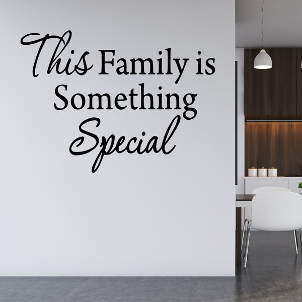 VWAQ This Family is Something Special Vinyl Wall art Decal