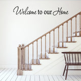 VWAQ Welcome To Our Home Wall Decal