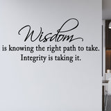 VWAQ Wisdom is Knowing the Right Path to Take Wall Decal
