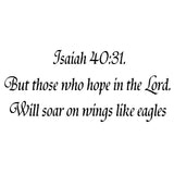 VWAQ Isaiah 40:31 Bible Wall Quotes Decal But Those Who Hope in the Lord - VWAQ Vinyl Wall Art Quotes and Prints