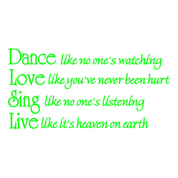 Dance Like No One's Watching Quote Dance Decal VWAQ