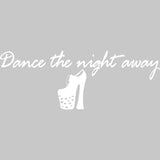 Dance the Night Away Disco Wall Decals Quotes VWAQ