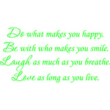 Do What Makes You Happy Vinyl Wall Quotes Decal VWAQ - V1