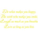 Do What Makes You Happy Vinyl Wall Quotes Decal VWAQ - V1