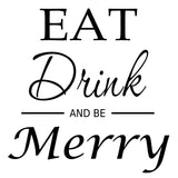 VWAQ Eat Drink And Be Merry, Kitchen Wall Quotes Decal - VWAQ Vinyl Wall Art Quotes and Prints