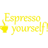 Espresso Yourself Coffee Vinyl Wall Quotes Decal VWAQ