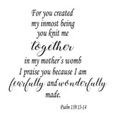 VWAQ For You Created My Inmost Being Bible Scripture Wall Decals Psalm 139:13-14 VWAQ-6842 - VWAQ Vinyl Wall Art Quotes and Prints