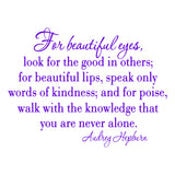 For Beautiful Eyes Look For the Good In Others Wall Decal VWAQ