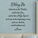 VWAQ Glory Be to the Father and the Son and the Holy Spirit Wall Decal - VWAQ Vinyl Wall Art Quotes and Prints
