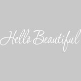 Hello Beautiful Wall Quotes Motivational Wall Art Decal VWAQ