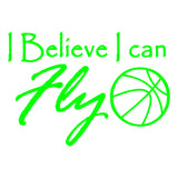 I Believe I Can Fly Basketball Vinyl Wall Decal VWAQ