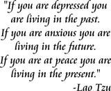 VWAQ If You Are Depressed You Are Living In The Past Wall Decal - VWAQ Vinyl Wall Art Quotes and Prints
