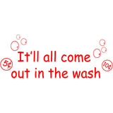 It'll All Come Out In The Wash Laundry Room Wall Art VWAQ