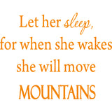 Let Her Sleep, For When She Wakes Vinyl Wall Decal VWAQ