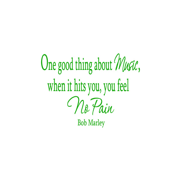 One Good Thing About Music Bob Marley Vinyl Wall Decal VWAQ