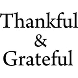 VWAQ Thankful and Grateful Inspirational Vinyl Wall Decal - VWAQ Vinyl Wall Art Quotes and Prints no background