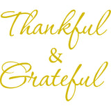 Thankful and Grateful Inspirational Vinyl Wall Decal VWAQ - Version 1