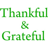 Thankful and Grateful Inspirational Vinyl Wall Decal VWAQ - Version 2