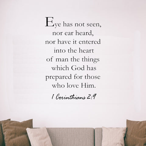 VWAQ Eye Has Not Seen Ear Has Not Heard Bible Wall Quotes Decal - VWAQ Vinyl Wall Art Quotes and Prints
