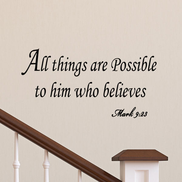 All Things Are Possible to Him Who Believes Bible Wall Quotes Decals - VWAQ Vinyl Wall Art Quotes and Prints