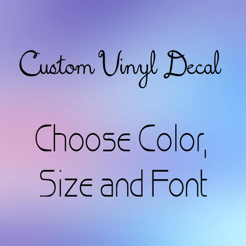 Create Your Own Vinyl Lettering Decal Up To 4 Lines