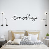 VWAQ Love Always Vinyl Wall Decal