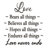 VWAQ Love Bears All Things Love Never Ends Vinyl Wall Decal - VWAQ Vinyl Wall Art Quotes and Prints