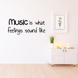 VWAQ Music Is What Feelings Sound Like Vinyl Wall Decal