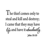 The Thief Comes To Steal Kill and Destroy Wall Decal